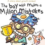 The Boy Who Makes A Million Mistake