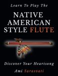 Learn To Play The Native American S