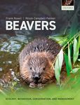 Beavers: Ecology, Behaviour, Conservation, and Management