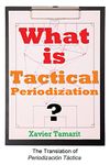 What is Tactical Periodization?