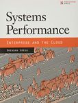 Systems Performance: Enterprise and the Cloud