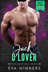 Jack O’Lover: Second Chance Romance: Man Of The Month Club - October