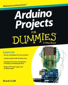 Arduino Projects For Dummies