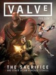 Valve Presents Volume 1: The Sacrifice and Other Steam-Powered Stories