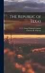 The Republic of Texas