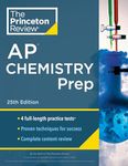 Princeton Review AP Chemistry Prep, 25th Edition: 4 Practice Tests + Complete Content Review + Strategies & Techniques (2024) (College Test Preparation)