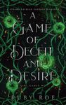 A Game of Deceit and Desire: A Steamy Lesbian Fantasy Romance