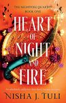 Heart of Night and Fire: An absolutely addictive slow burn fantasy romance