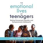 The Emotional Lives of Teenagers: R