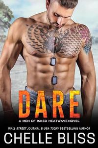 Dare (Men of Inked: Heatwave Book 14)