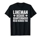 Lineman Because Quarterbacks Need H