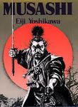 Musashi: An Epic Novel of the Samurai Era