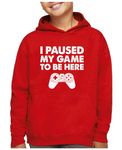 Tstars Gamer Hoodie Gifts for Gamers Boys I Paused My Game to Be Here Youth Kids Gaming Hoodies X-Large Red