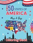 The 50 United States of America Maps & Flags Coloring Book: USA States Map and Flag Geography Activity Book with State Main City/Capital for Adult & ... Birthday Gift / Christmas or New Year Gift