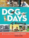 Dog Days of History: The Incredible