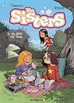 The Sisters #8: My NEW Big Sister (