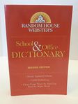 Random House Webster's School & Office Dictionary: Second Edition