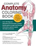 Complete Anatomy Coloring Book: New