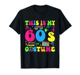 This Is My 60s Costume 60's Party 1960s Halloween Costume T-Shirt
