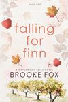 Falling For Finn: An Age Gap, Grumpy/Sunshine, Fake Dating Romance (Maplewood Falls Book 1)