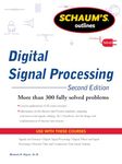 Schaums Outline of Digital Signal Processing, 2nd Edition (SCHAUMS' ENGINEERING)