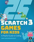 25 Scratch Games for Kids: A Playfu