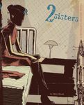 2 Sisters: A Super-Spy Graphic Nove