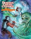 Dungeon Crawl Classics Tome of Adventure, Volume 1