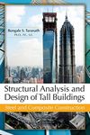 Structural Analysis and Design of Tall Buildings: Steel and Composite Construction