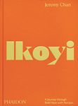 Ikoyi: A Journey Through Bold Heat with Recipes