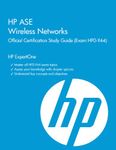 HP ASE Wireless Networks Official Certification Study Guide (Exam Hp0-Y44) (HP Expertone)