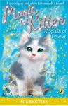 Magic Kitten: A Splash of Forever: 15 (Magic Kitten, 15)