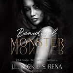 Beautiful Monster: A Dark Stalker Romance (The Dark Lies Duet, Book 2)