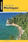 Camping Michigan: A Comprehensive G