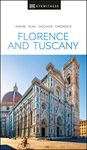 DK Eyewitness Florence and Tuscany (Travel Guide)