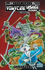 Teenage Mutant Ninja Turtles/Usagi Yojimbo: WhereWhen