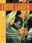 The Exotic Garden: Designing with T