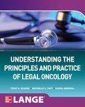 Understanding The Principles and Practice of Legal Oncology