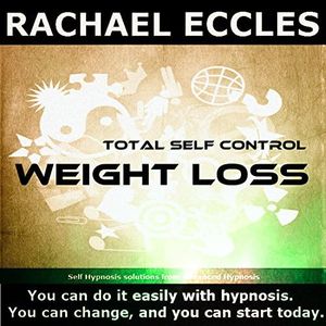Total Self Control Weight Loss Three Track Lose Weight Hypnotherapy Self Hypnosis CD