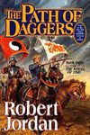 The Path of Daggers: Book Eight of 'The Wheel of Time': 8