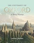 The University of Oxford: A Brief H