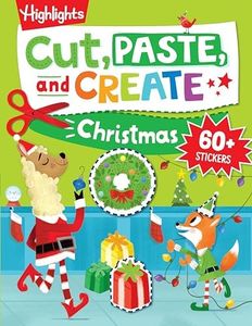 Cut, Paste, and Create Christmas: Scissor Skills Activity Book including Christmas Crafts to Wear, Multi-player Games and Hidden Pictures Puzzles (Highlights Cut, Paste, and Create Activity Books)