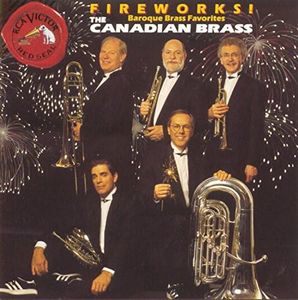 Fireworks! - Baroque Brass Favorites/Canadian Brass