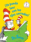 ¡Yo Puedo Leer Con Los Ojos Cerrados! (I Can Read with My Eyes Shut! Spanish Edition) (Beginner Books)