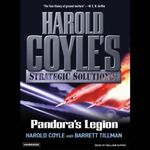 Pandora's Legion: Harold Coyle's Strategic Solutions, Inc.