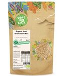 Wholefood Earth Organic Short Grain Brown Rice 3kg GMO Free | Vegan | Source of Fibre | Certified Organic