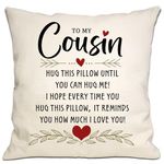 Romantic Reminder Gift Throw Pillow Cover for Cousin Birthday Graduation Thanksgiving I Love You Gift Cousin Gift Women Men Girls Boys (Cousin)