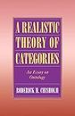 A Realistic Theory of Categories: An Essay on Ontology