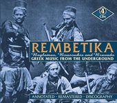 Rembetika: Greek Music from the Underworld - Baglamas, Bouzoukis & Bravado