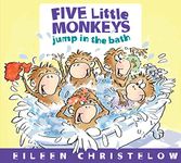 Five Little Monkeys Jump in the Bath (Five Little Monkeys Story)